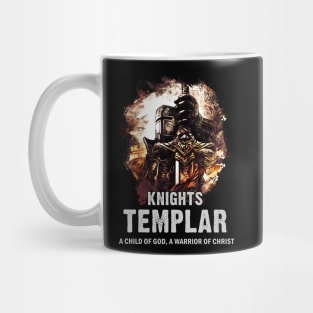 Knights Templar Motto A Child of GOD a Warrior of CHRIST Mug